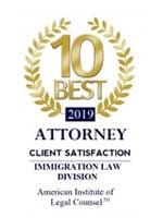 Ten Best Attorney, 2019, Client Satisfaction, Immigration Law Division, American Institute of Legal Counsel